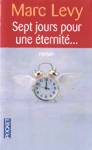 Sept jours pour une éternité... Sept jours pour une éternité...