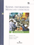 Soins infirmiers - Mdecine-chirurgie - Tome II