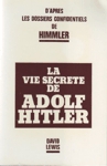 La vie secrte de Adolf Hitler