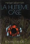 La huitime case