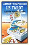 Comment comprendre le Tarot