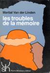 Les troubles de la mmoire