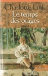 Le temps des orages - Tome I