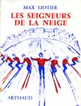 Les seigneurs de la neige