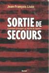Sortie de secours Sortie de secours