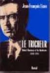 Le Tricheur - Robert Bourassa et les Québécois - 1990-1991 Le Tricheur - Robert Bourassa et les Québécois - 1990-1991