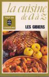 Les gibiers - La Cuisine de A  Z