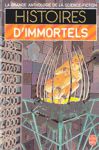 Histoires d'immortels