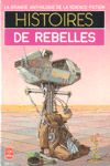 Histoires de rebelles