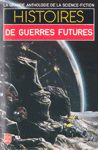 Histoires de guerres futures