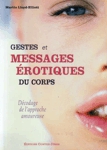 Gestes et Messages érotiques du corps Gestes et Messages érotiques du corps