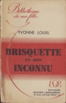 Brisquette et son inconnu