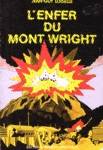 L'enfer du Mont Wright