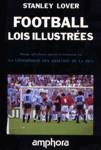 Football - Lois illustres