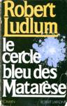 Le cercle bleu des Matarèse Le cercle bleu des Matarèse