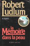 La mémoire dans la peau La mémoire dans la peau