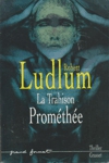 La trahison Promthe