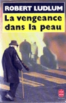 La vengence dans la peau