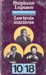 Les trois matires