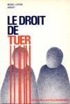 Le droit de tuer