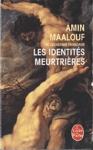 Les identits meurtrires