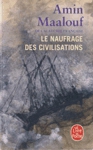 Le naufrage des civilisations