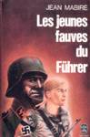 Les jeunes fauves du Fhrer