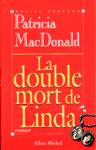 La double mort de Linda