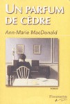 Un parfum de cèdre Un parfum de cèdre