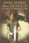 Le vol du corbeau