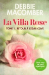 Retour  Cedar Cove - La Villa Rose - Tome I