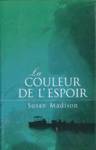 La couleur de l'espoir