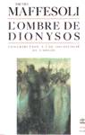 L'ombre de Dionysos