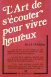 L'art de s'couter pour vivre heureux