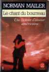 Le chant du bourreau - Une histoire d'amour amricaine - Tome I