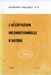 L'acceptation inconditionnelle d'autrui