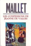 Les confessions de Jeanne de Valois