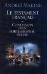 Le testament franais - Confession d'un porte-drapeau dchu