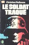 Le soldat traqu