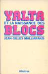 Yalta et la naissance des blocs