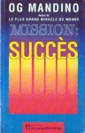 Mission : Succès Mission : Succès