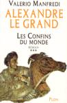 Les Confins du monde - Alexandre Legrand - Tome III