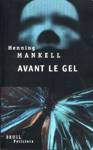 Avant le gel Avant le gel