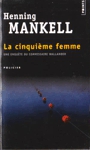 La cinquième femme La cinquième femme