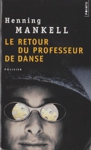 Le retour du professeur de danse Le retour du professeur de danse