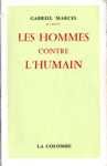 Les hommes contre l'humain