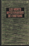 Les morts mystrieuses de l'histoire contemporaine - Tome III