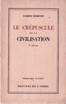 Le crpuscule de la civilisation