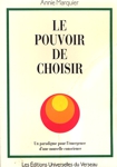 Le pouvoir de choisir