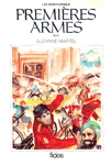 Premires Armes - 1918 - Les Montcorbier